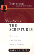 Exploring the Scriptures: An Expository Commentary