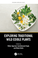 Exploring Traditional Wild Edible Plants