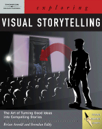 Exploring Visual Storytelling