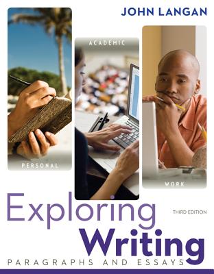 Exploring Writing: Paragraphs and Essays - Langan, John