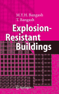 Explosion-Resistant Buildings: Design, Analysis, and Case Studies