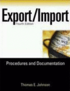 Export/Import Procedures and Documentation - Johnson, Thomas E