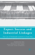 Export Success and Industrial Linkages: The Case of Readymade Garments in South Asia