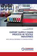Export Supply Chain Process in Textile Industries