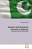 Exports and Economic Growth in Pakistan