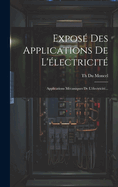 Expos Des Applications De L'lectricit: Applications Mcaniques De L'lectricit...