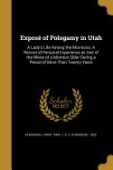 Expose of Pologamy in Utah