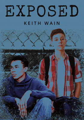 Exposed - Wain, Keith