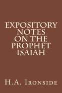 Expository Notes on The Prophet Isaiah