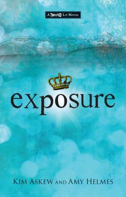 Exposure - Askew, Kim, and Helmes, Amy, and Mitchard, Jacquelyn (Editor)