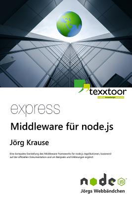 Express - Middleware Fur Node.Js - Krause, Jorg