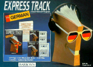 Express Track to German: A Teach-Yourself Program - Express Track, and Opitz, Hilke