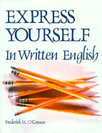 Express Yourself in Written English