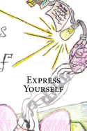 Express Yourself