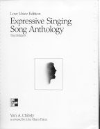Expressive Singing Song Anthology Low Voice Edition