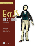 Ext Js in Action: Covers Ext Js Version 4.0
