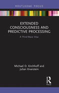 Extended Consciousness and Predictive Processing: A Third Wave View