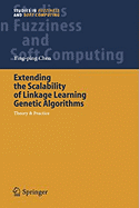 Extending the Scalability of Linkage Learning Genetic Algorithms: Theory & Practice