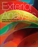 Exterior Analysis: Using Applications of Differential Forms