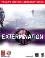 Extermination: Prima's Official Strategy Guide