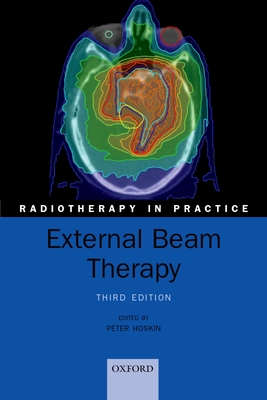 External Beam Therapy - Hoskin, Peter