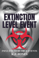 Extinction Level Event: Book One