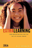 Extra Learning: Out of School Learning and Study Support in Practice