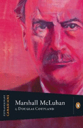 Extraordinary Canadians: Marshall McLuhan