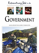 Extraordinary Jobs in Government