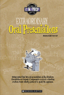 Extraordinary Oral Presentations