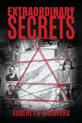 Extraordinary Secrets - Bradford, Robert T.R.