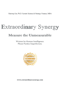 Extraordinary Synergy: Measuring the Unmeasurable
