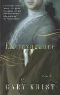 Extravagance - Krist, Gary