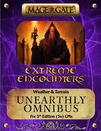 Extreme Encounters: Weather and Terrain: Unearthly Omnibus: For 5th Edition (5e) GMs