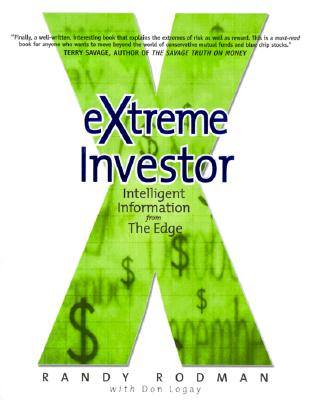 Extreme Investor - Rodman, Randy, and Logay, Don