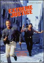Extreme Justice - Mark L. Lester