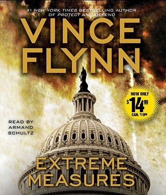 Extreme Measures - Flynn, Vince, and Schultz, Armand (Read by)