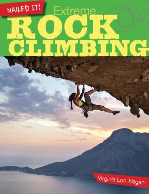 Extreme Rock Climbing - Loh-Hagan, Virginia, Edd