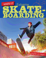 Extreme Skate-Boarding