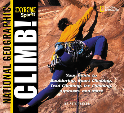 Extreme Sports: Climb! - Takeda, Pete