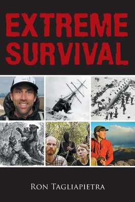 Extreme Survival - Tagliapietra, Ron