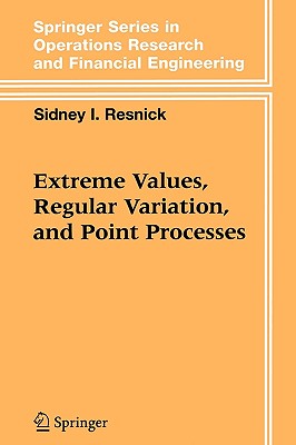Extreme Values, Regular Variation and Point Processes - Resnick, Sidney I