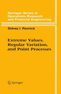 Extreme Values, Regular Variation, and Point Processes - Resnick, Sidney I