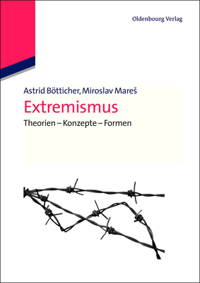 Extremismus - Btticher, Astrid, and Mares, Miroslav