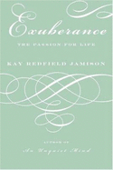 Exuberance: The Passion for Life