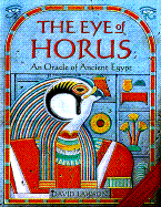 Eye of Horus: An Oracle of Ancient Egypt
