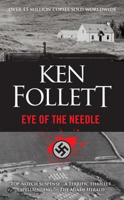 Eye of the Needle - Follett, Ken