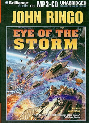 Eye of the Storm - Ringo, John, and Vietor, Marc (Read by)