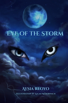 Eye of the Storm - Reoyo, Aysia