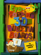 Eye-Popping 3D Bulletin Boards